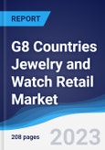 G8 Countries Jewelry and Watch Retail Market Summary, Competitive Analysis and Forecast, 2018-2027- Product Image