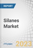Silanes Market by Type (Functional Silanes, Mono/Chloro Silanes), Application (Rubber & Plastics, Fiber Treatment, Adhesive & Sealants), End-Use (Building & Construction, Electrical & Electronics, Automotive), And Region - Global Forecast to 2027- Product Image
