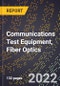 2023 Global Forecast For Communications Test Equipment, Fiber Optics (2024-2029 Outlook) - Manufacturing & Markets Report - Product Thumbnail Image