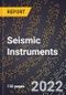 2023 Global Forecast For Seismic Instruments (2024-2029 Outlook) - Manufacturing & Markets Report - Product Thumbnail Image