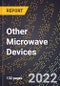 2023 Global Forecast For Other Microwave Devices (2024-2029 Outlook) - Manufacturing & Markets Report - Product Thumbnail Image