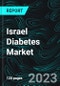 Israel Diabetes Market, Size, Forecast 2023-2028, By Insulin Pump, CGM, Self-Monitoring Blood Device and Company Analysis - Product Thumbnail Image