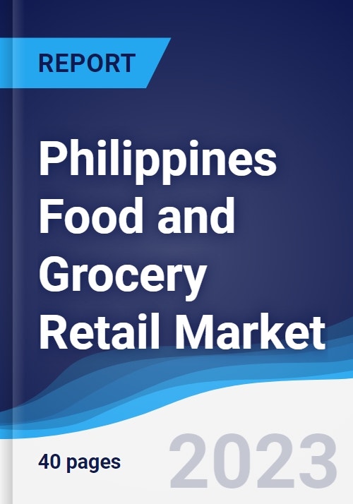 Philippines Food and Grocery Retail Market Summary, Competitive