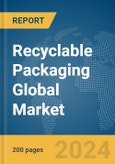 Recyclable Packaging Global Market Report 2024- Product Image