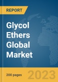 Glycol Ethers Global Market Report 2024- Product Image