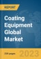 Coating Equipment Global Market Report 2024 - Product Thumbnail Image