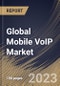 Global Mobile VoIP Market Size, Share & Industry Trends Analysis Report By Operating System, By Model, By Application, By Regional Outlook and Forecast, 2022-2028 - Product Thumbnail Image