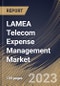 LAMEA Telecom Expense Management Market Size, Share & Industry Trends Analysis Report By End-use, By Organization Size, By Deployment type, By Component, By Country and Growth Forecast, 2022-2028 - Product Thumbnail Image