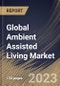 Global Ambient Assisted Living Market Size, Share & Industry Trends Analysis Report By Product, By Regional Outlook and Forecast, 2022-2028 - Product Thumbnail Image