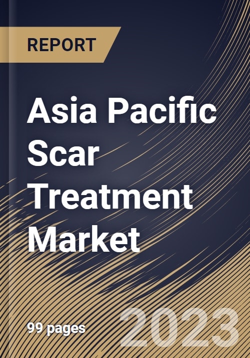 Asia Pacific Scar Treatment Market Size, Share & Industry Trends