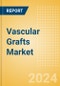 Vascular Grafts Market Size by Segments, Share, Regulatory, Reimbursement, Procedures and Forecast to 2033 - Product Image