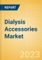 Dialysis Accessories Market Size by Segments, Share, Regulatory, Reimbursement, Procedures and Forecast to 2033 - Product Image