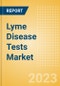 Lyme Disease Tests Market Size by Segments, Share, Regulatory, Reimbursement, and Forecast to 2033 - Product Thumbnail Image