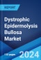Dystrophic Epidermolysis Bullosa Market: Epidemiology, Industry Trends, Share, Size, Growth, Opportunity and Forecast 2024-2034 - Product Image