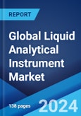 Global Liquid Analytical Instrument Market by Instrument, Application, End User, and Region 2024-2032- Product Image