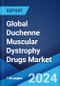 Global Duchenne Muscular Dystrophy Drugs Market by Product Type, Therapeutic Approach, End User, and Region 2024-2032 - Product Image