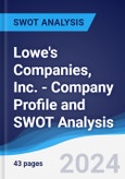 Lowe's Companies, Inc. - Company Profile and SWOT Analysis- Product Image