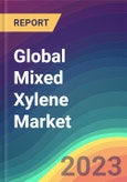Global Mixed Xylene Market Analysis: Plant Capacity, Production, Operating Efficiency, Demand & Supply, End-User Industries, Sales Channel, Regional Demand, Foreign Trade, Company Share, 2015-2035- Product Image