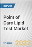 Point of Care Lipid Test Market by Product Type, Application, End-user: Global Opportunity Analysis and Industry Forecast, 2021-2031- Product Image