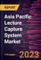 Asia Pacific Lecture Capture System Market Forecast to 2028 - COVID-19 Impact and Regional Analysis - by Component and End User - Product Thumbnail Image