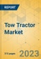 Tow Tractor Market - Global Outlook & Forecast 2023-2028 - Product Thumbnail Image
