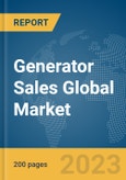 Generator Sales Global Market Report 2024- Product Image