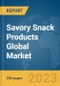 Savory Snack Products Global Market Report 2024 - Product Image
