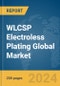 WLCSP Electroless Plating Global Market Report 2024 - Product Thumbnail Image