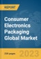 Consumer Electronics Packaging Global Market Report 2024 - Product Thumbnail Image
