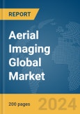Aerial Imaging Global Market Report 2024- Product Image