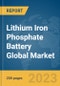 Lithium Iron Phosphate Battery Global Market Report 2024 - Product Thumbnail Image