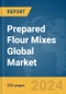 Prepared Flour Mixes Global Market Report 2024 - Product Thumbnail Image