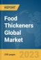 Food Thickeners Global Market Report 2024 - Product Thumbnail Image