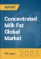 Concentrated Milk Fat Global Market Report 2024 - Product Thumbnail Image