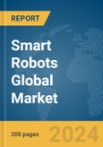 Smart Robots Global Market Report 2024- Product Image