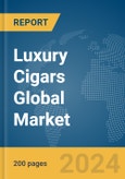 Luxury Cigars Global Market Report 2024- Product Image