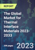 The Global Market for Thermal Interface Materials 2023-2033- Product Image