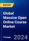 Global Massive Open Online Course Market (2023-2028) Competitive Analysis, Impact of Economic Slowdown & Impending Recession, Ansoff Analysis. - Product Image