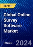 Global Online Survey Software Market (2023-2028) Competitive Analysis, Impact of Covid-19, Impact of Economic Slowdown & Impending Recession, Ansoff Analysis- Product Image