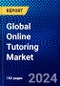 Global Online Tutoring Market (2023-2028) Competitive Analysis, Impact of Covid-19, Impact of Economic Slowdown & Impending Recession, Ansoff Analysis - Product Image