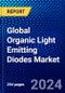 Global Organic Light Emitting Diodes Market (2023-2028) Competitive Analysis, Impact of Covid-19, Impact of Economic Slowdown & Impending Recession, Ansoff Analysis - Product Image