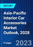 Asia-Pacific Interior Car Accessories Market Outlook, 2028- Product Image