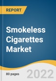 Smokeless Cigarettes Market Size, Share & Trends Analysis Report By Product (Non-electric, Electric), By Distribution Channel, By Region, And Segment Forecasts, 2022 - 2030- Product Image