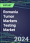 2023-2027 Romania Tumor Markers Testing Market - High-Growth Opportunities for Cancer Diagnostic Tests and Analyzers - Product Image