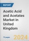 Acetic Acid and Acetates Market in United Kingdom: Business Report 2024 - Product Image