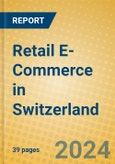 Retail E-Commerce in Switzerland- Product Image