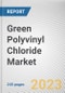 Green Polyvinyl Chloride Market By Application, By End Use Industry: Global Opportunity Analysis and Industry Forecast, 2021-2031 - Product Thumbnail Image