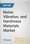 Noise, Vibration, and Harshness Materials Market By Application, By Material, By End Use Industry: Global Opportunity Analysis and Industry Forecast, 2021-2031 - Product Thumbnail Image