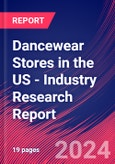 Dancewear Stores in the US - Industry Research Report- Product Image