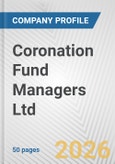 Coronation Fund Managers Ltd. Fundamental Company Report Including Financial, SWOT, Competitors and Industry Analysis- Product Image
